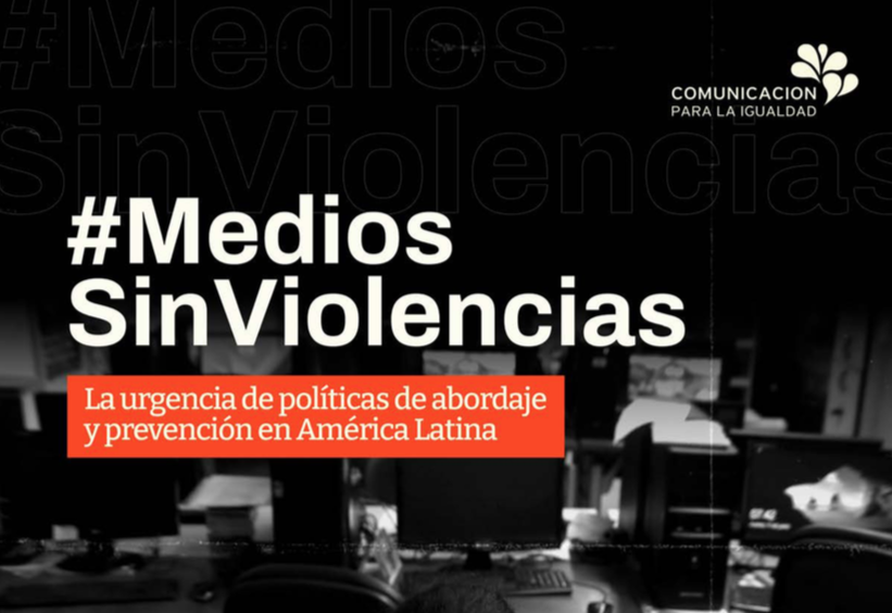 #MediosSinViolencia - Violencia de género al interior de los medios de América Latina y el Caribe