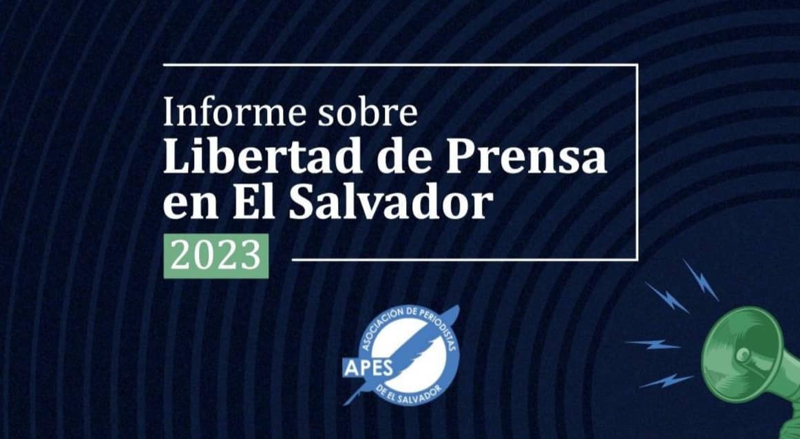 El Salvador | Informe de Libertad de Prensa de 2023