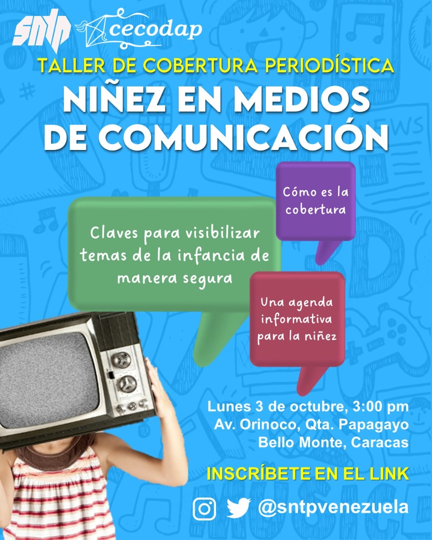 Venezuela: el Sindicato Nacional de Trabajadores de la Prensa realizará un taller de cobertura periodística sobre la niñez en medios de comunicación