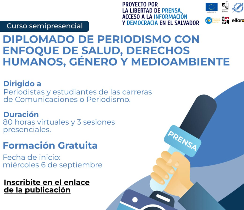 El Salvador: segunda edición del diplomado en periodismo con enfoque en salud, DD.HH. y medio ambiente