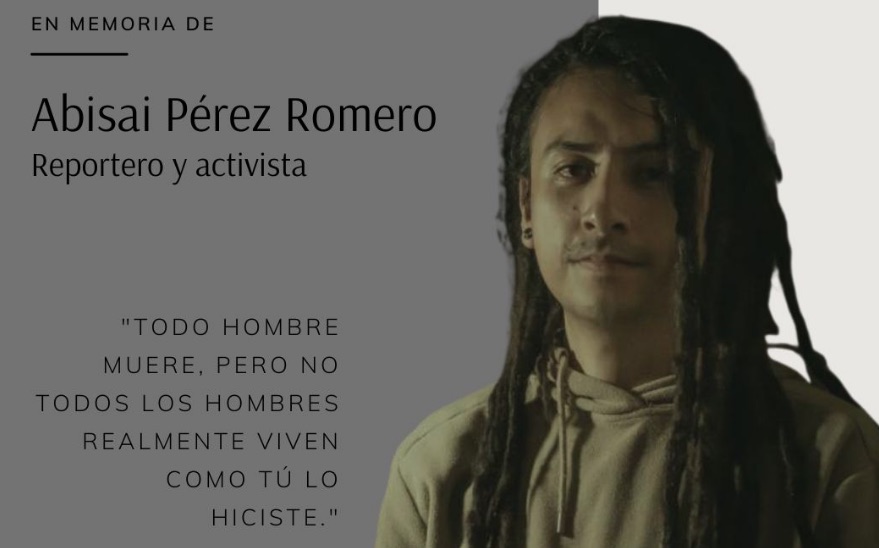 México: hallaron muerto al periodista y activista Abisaí Pérez Romero